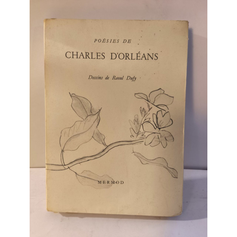 Poesies de Charles d'Orleans dessins de Raoul Dufy