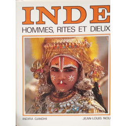 Inde : hommes rites et dieux
