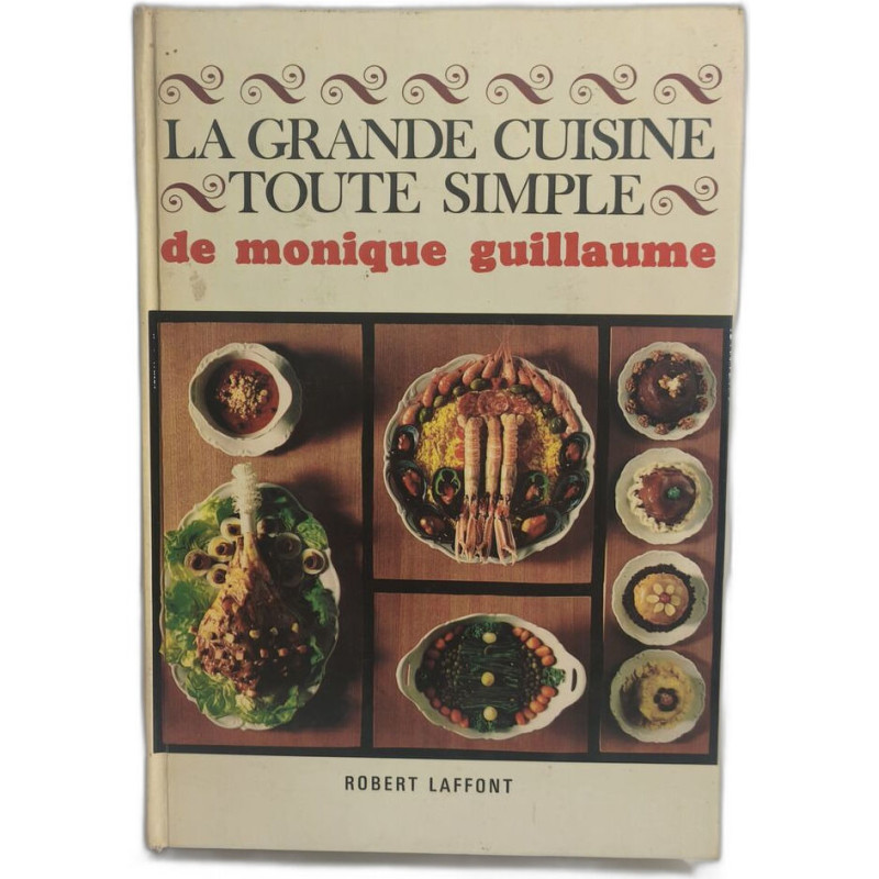 La grande cuisine toute simple