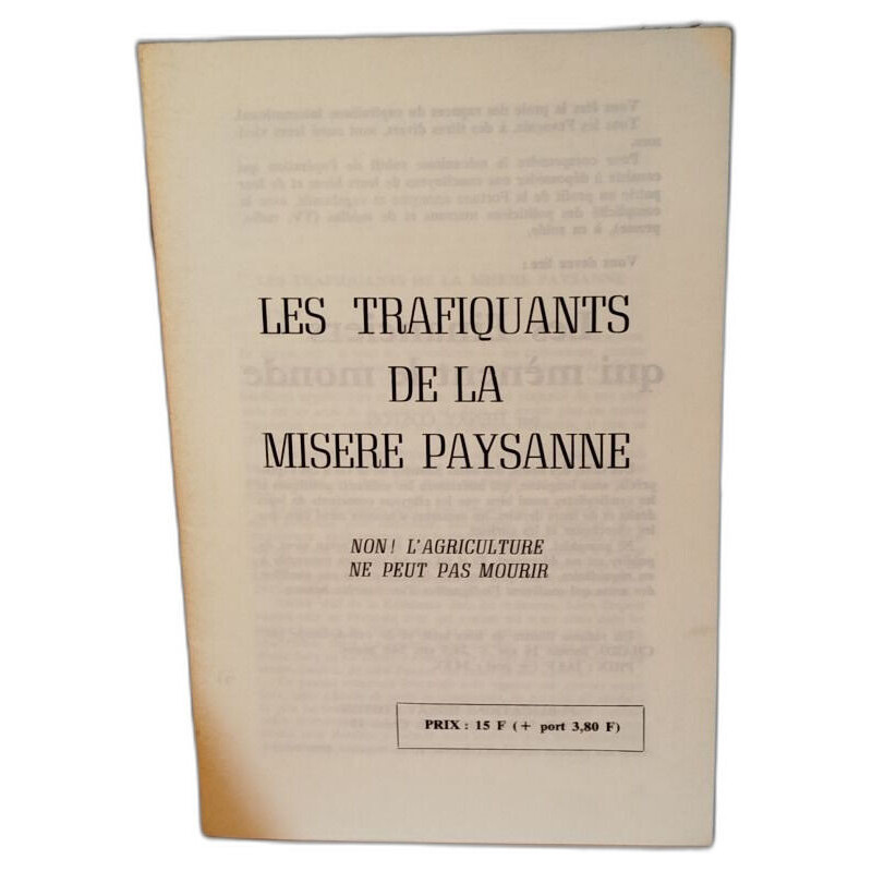 Les trafiquants de la misère paysanne . non ! l'agriculture ne...