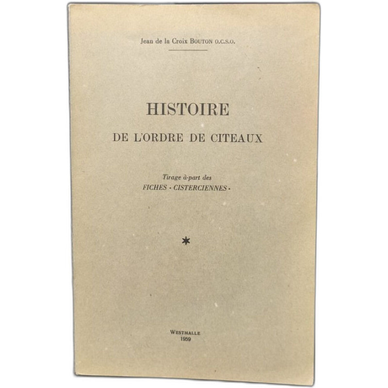 Histoire de l'ordre de citeaux tome 1 2 3