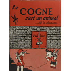 Le cogne c'est un animal ... dit la chanson