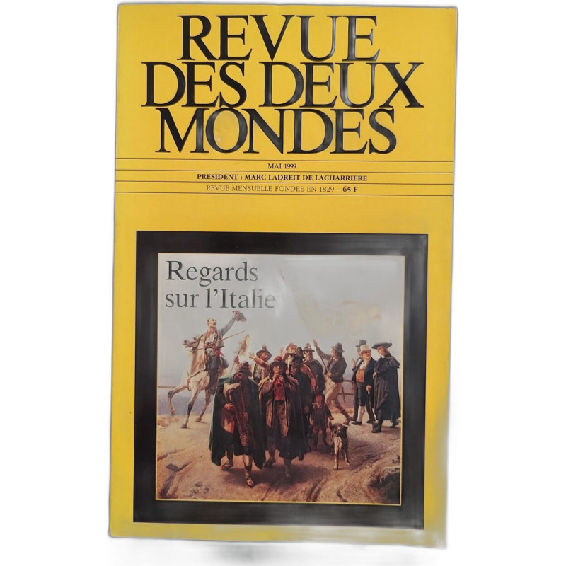 Revue des Deux Mondes Regards sur l'Italie