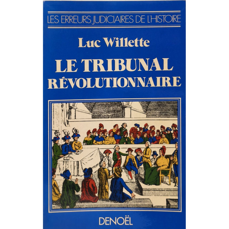 Le Tribunal révolutionnaire