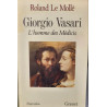 GIORGI VASARI. L'homme des Médicis