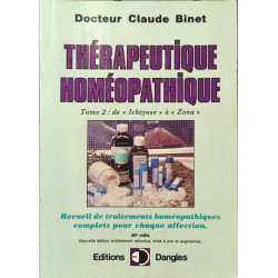 Thérapeutique homéopathique tome 2 : De Oichtyose à Zona