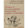 Pratique de la communication commerciale anglaise et américaine
