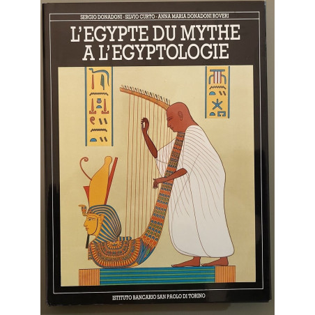 L'égypte du mythe à l'égyptologie