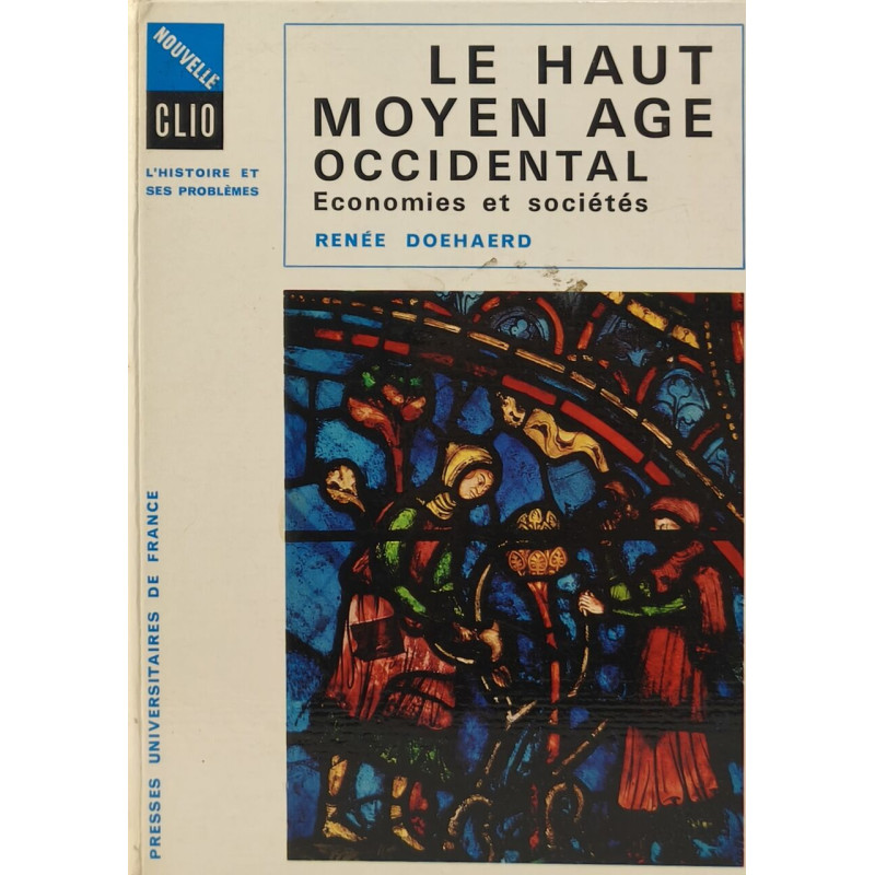 Le Haut Moyen Age Occidental Economies er sociétés