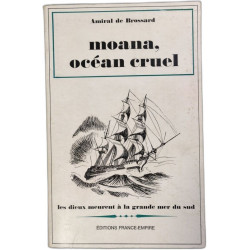 Moana océan cruel les dieux meurent à la grande mer du sud