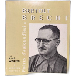 Bertolt Brecht poètes d'aujourd'hui