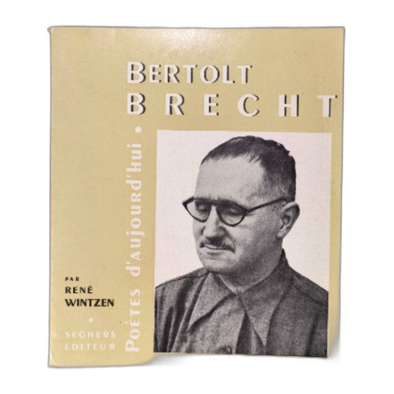 Bertolt Brecht poètes d'aujourd'hui