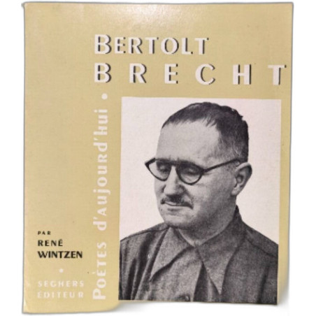 Bertolt Brecht poètes d'aujourd'hui