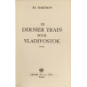 Le dernier train pour Vladivostok