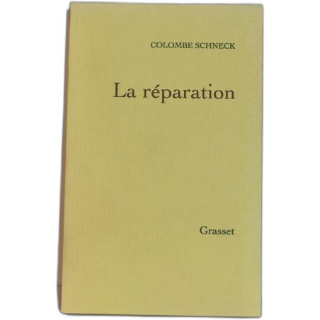 La réparation - exemplaire hors commerce