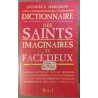 Dictionnaire Des Saints Imaginaires Et Facetieux
