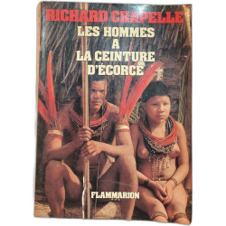 Les hommes à la ceinture d'écorce