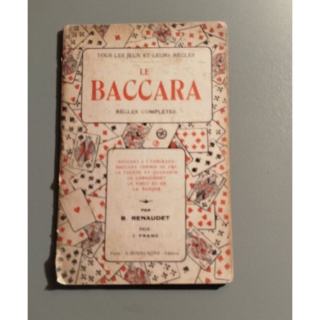 Tous les jeux et leurs regles / le Baccara