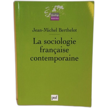 La sociologie française contemporaine