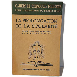 La prolongation de la scolarité - Classe de fin d'études primaires...
