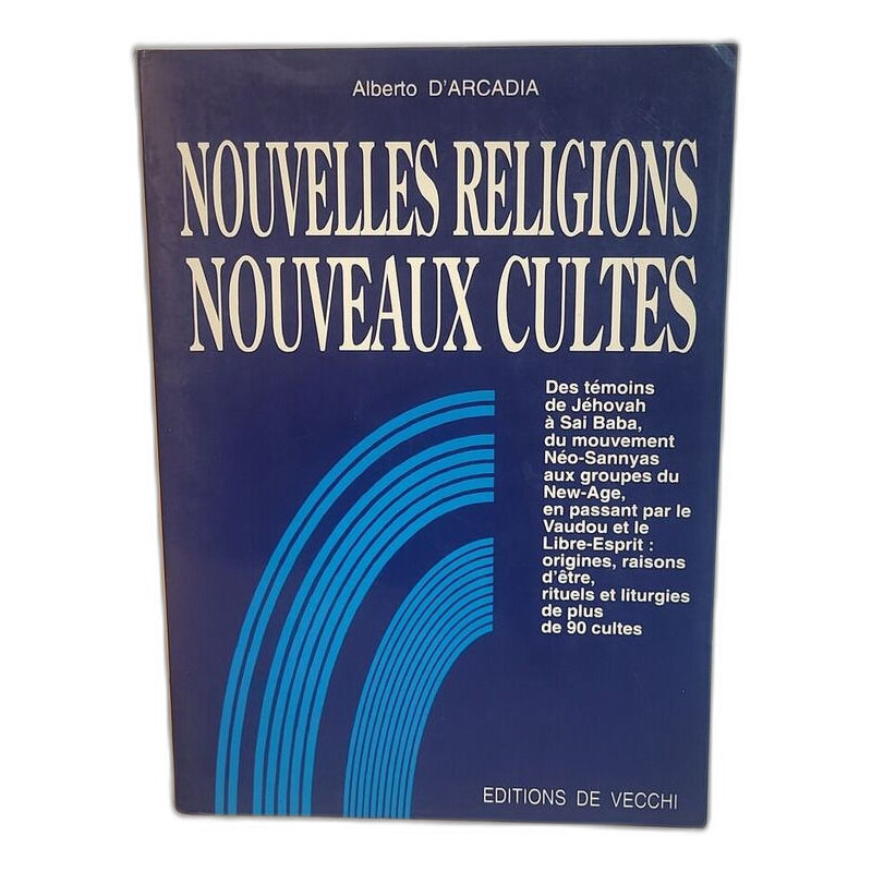 Nouvelles religions nouveaux cultes