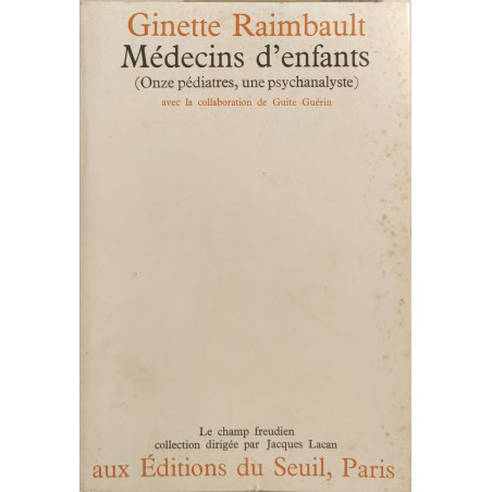 Médecins d'enfants (onze pédiatres une psychanalyste)