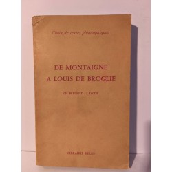 De Montaigne à Louis de Broglie