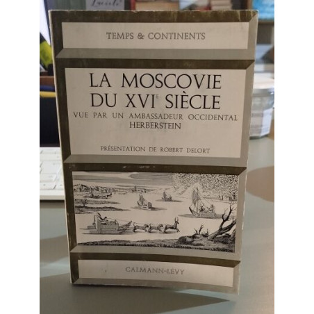 La Moscovie du XVIe siècle