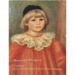 Musée de l'Orangerie : Catalogue de la Collection Jean Walter et...