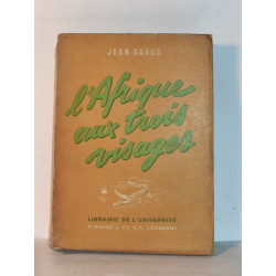 L'Afrique aux trois visages