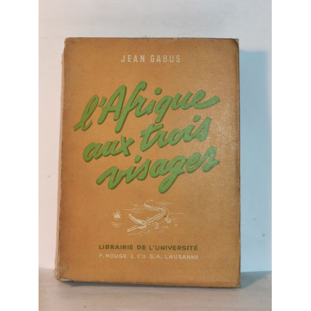 L'Afrique aux trois visages