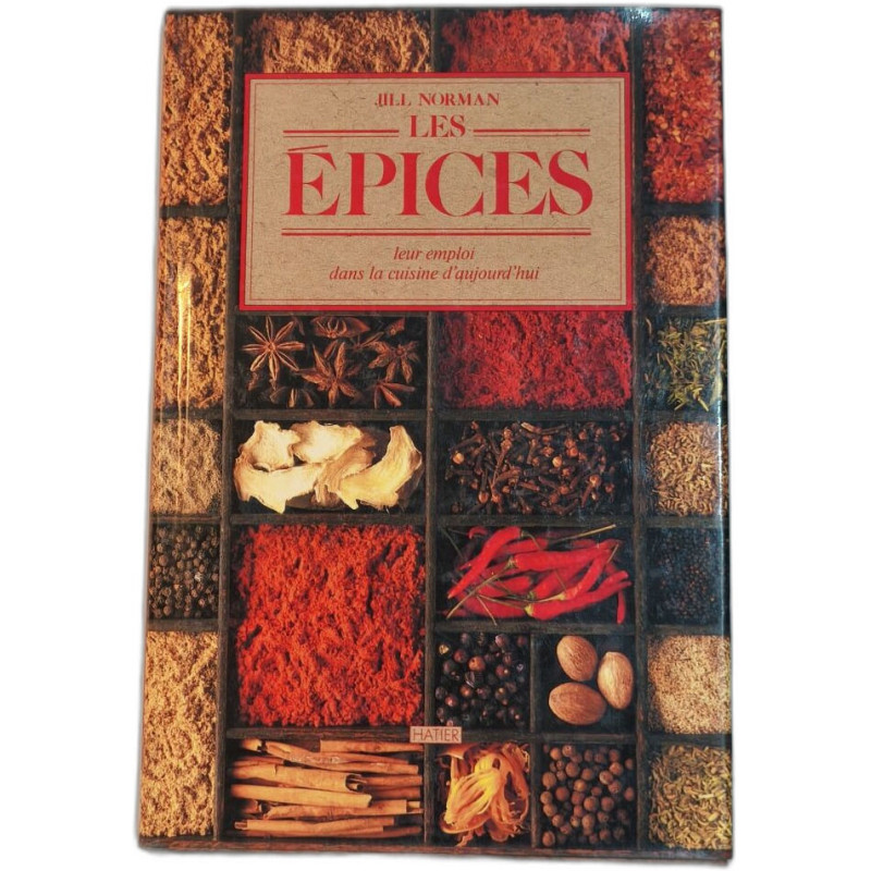 Les épices leur emploi dans la cuisine d'aujourdhui