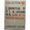 Guide de la version anglaise ouvrage bilingue français/anglais