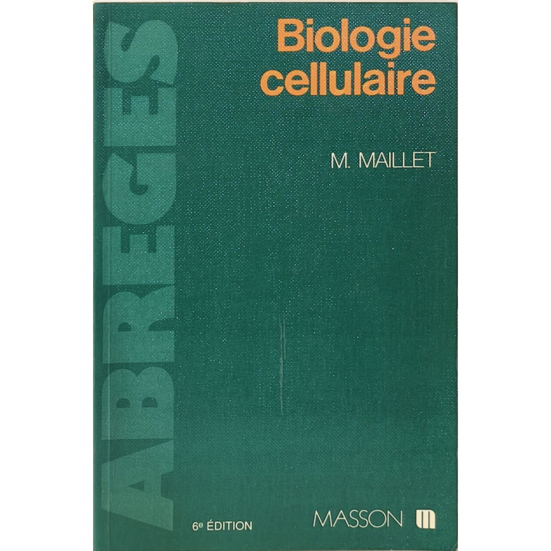 Biologie cellulaire (Abrege Medecine)