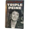 Triple peine