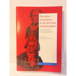 Portraits d'hommes et de femmes remarquables - de Commynes à...