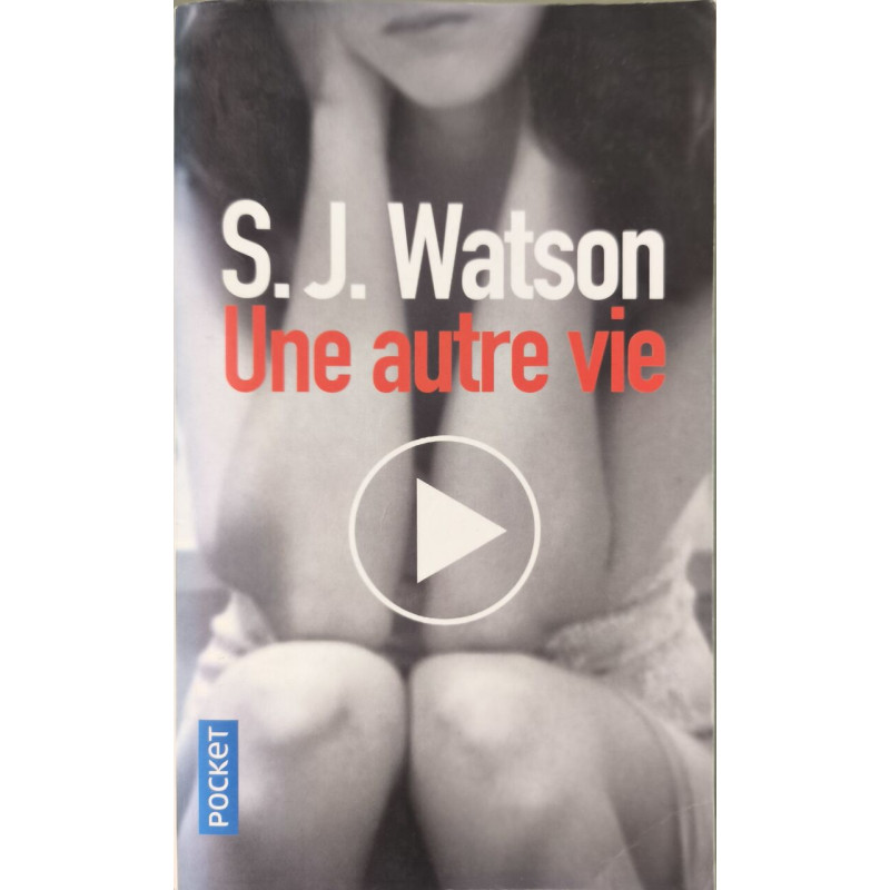 Une autre vie