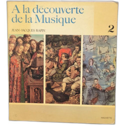 A la découverte de la musique - tome 2