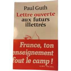Lettre ouverte aux futurs illettrés