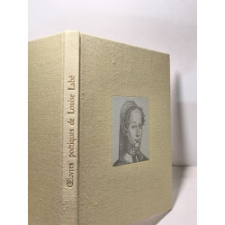 Oeuvres poétiques de Louise Labé - Suivies d'un commentaire de...