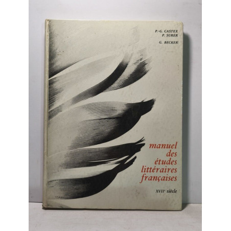 Manuel des études littéraires françaises XVIIe siècle