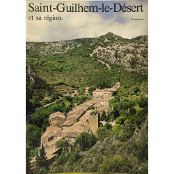 Saint-Guilhem-le-Désert et sa région ( grande carte dépliante incluse)