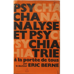 Psychanalyse et psychiatrie