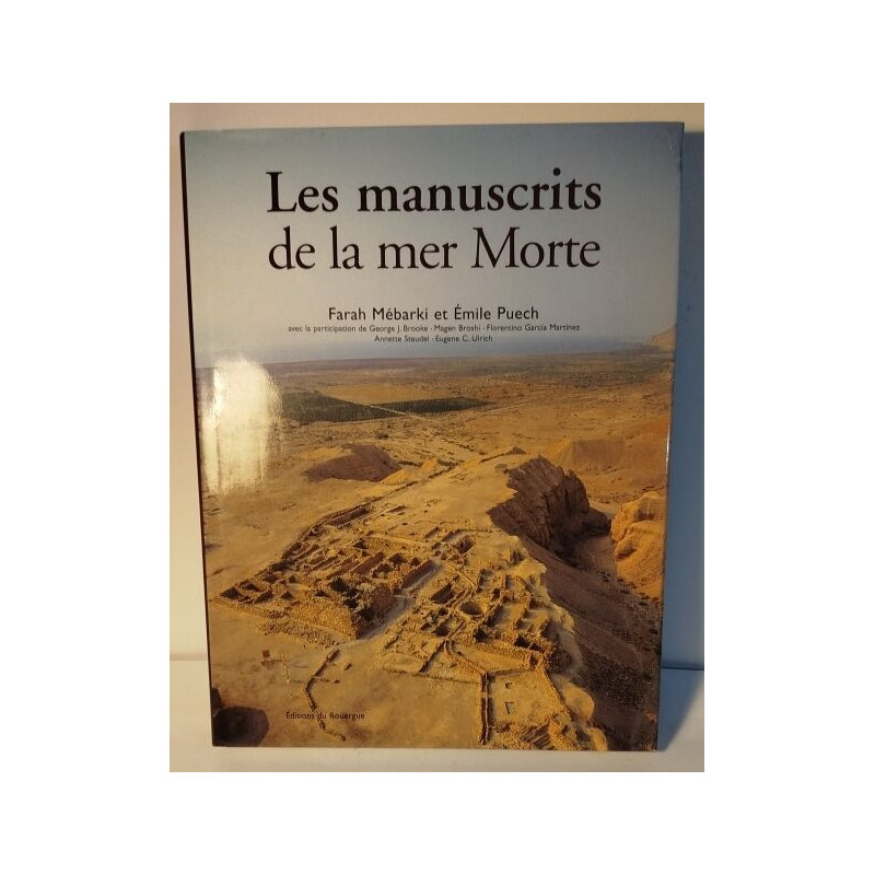 Les manuscrits de la mer Morte