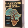 L'Afrique du jour et de la nuit