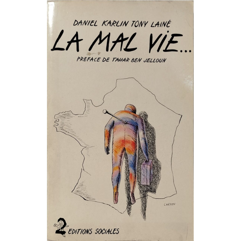 La mal vie