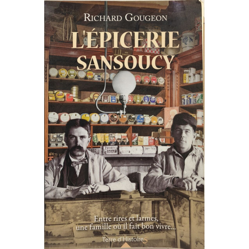 L'Épicerie Sansoucy