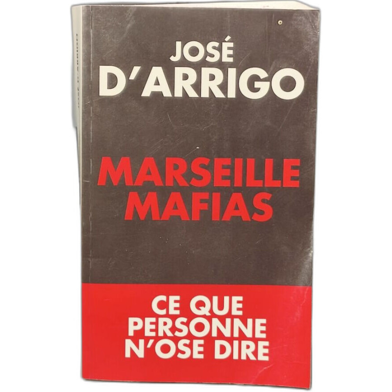 Marseille Mafias: Ce que personne n'ose dire