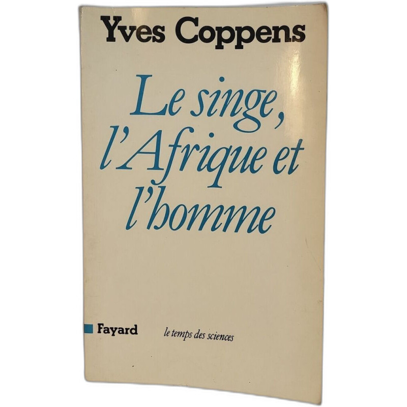 Le singe l'Afrique et l'homme