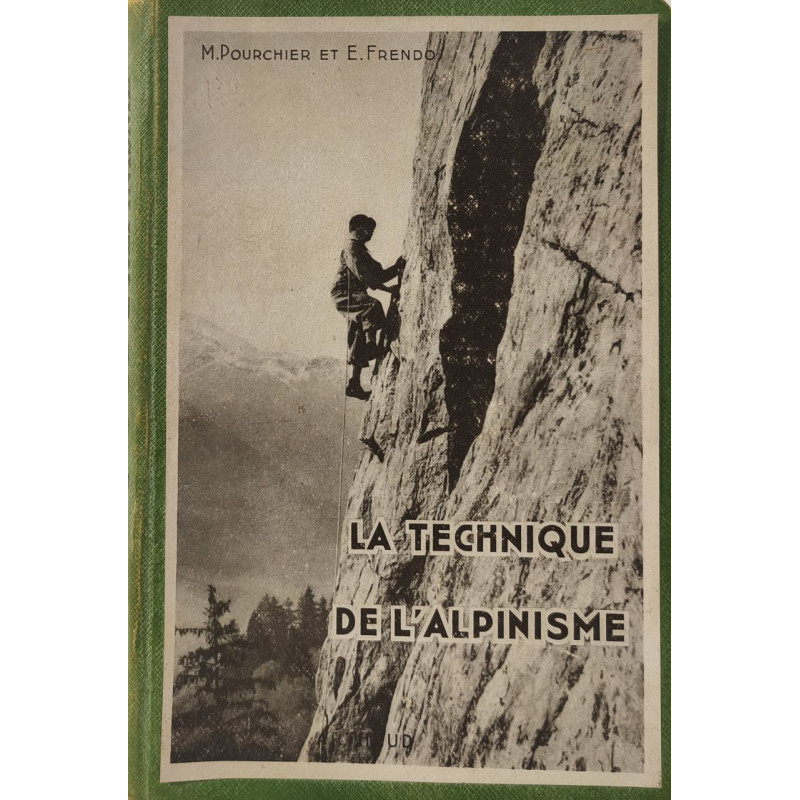 La Technique de l'Alpinisme